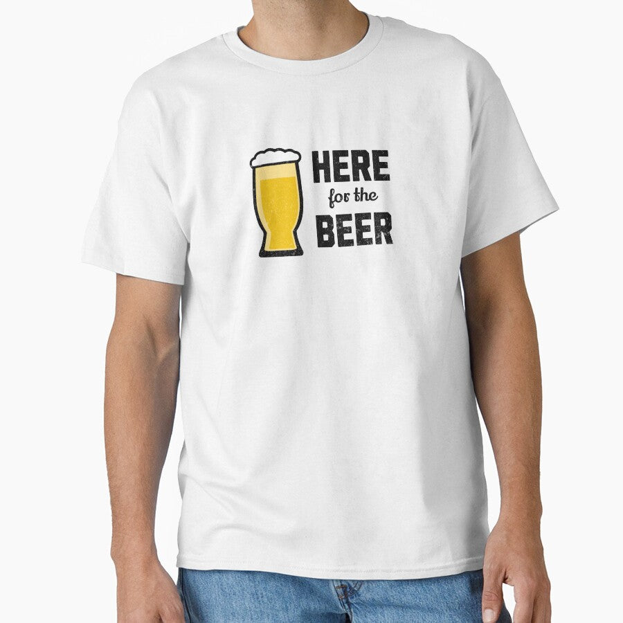 Here for the Beer T-Shirt by mooskdesign