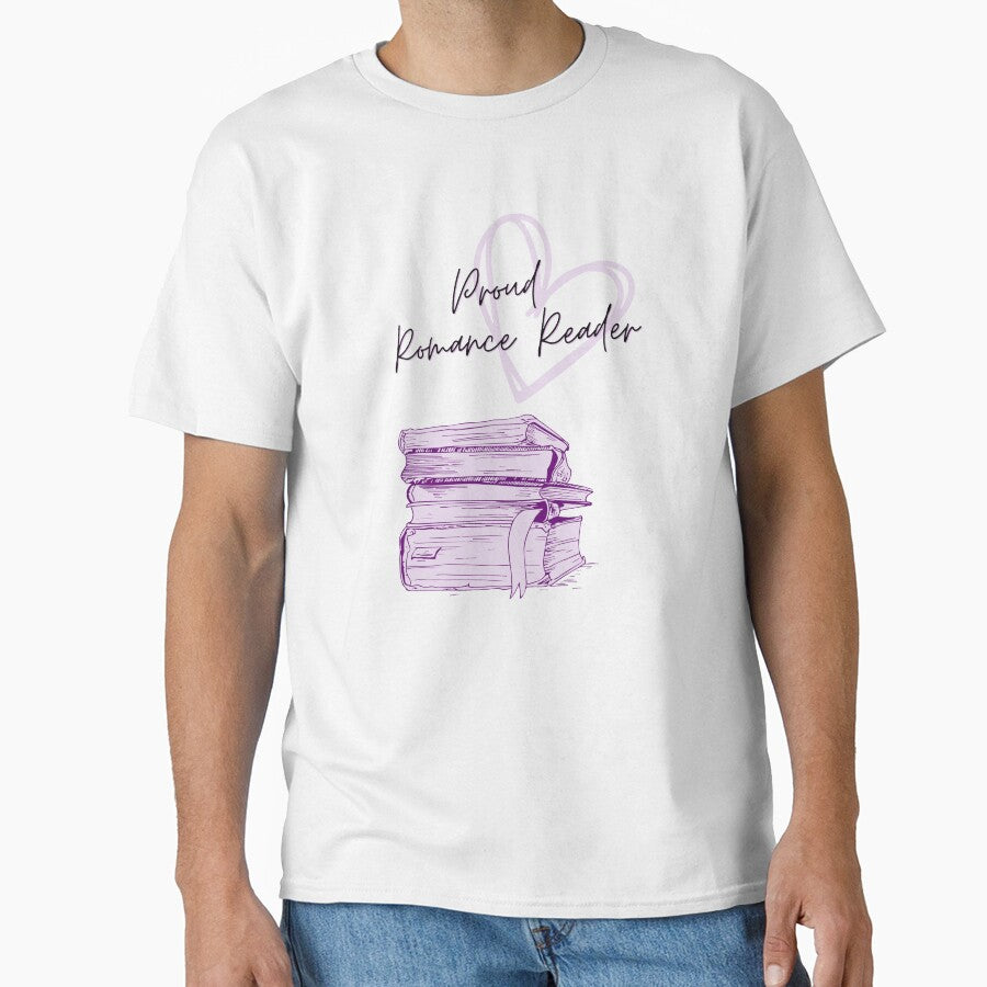 Proud Romance Reader by Alaura Filbin T-Shirts, Hoodie, Sweatshirt | BlankRebels.com (Image 1)