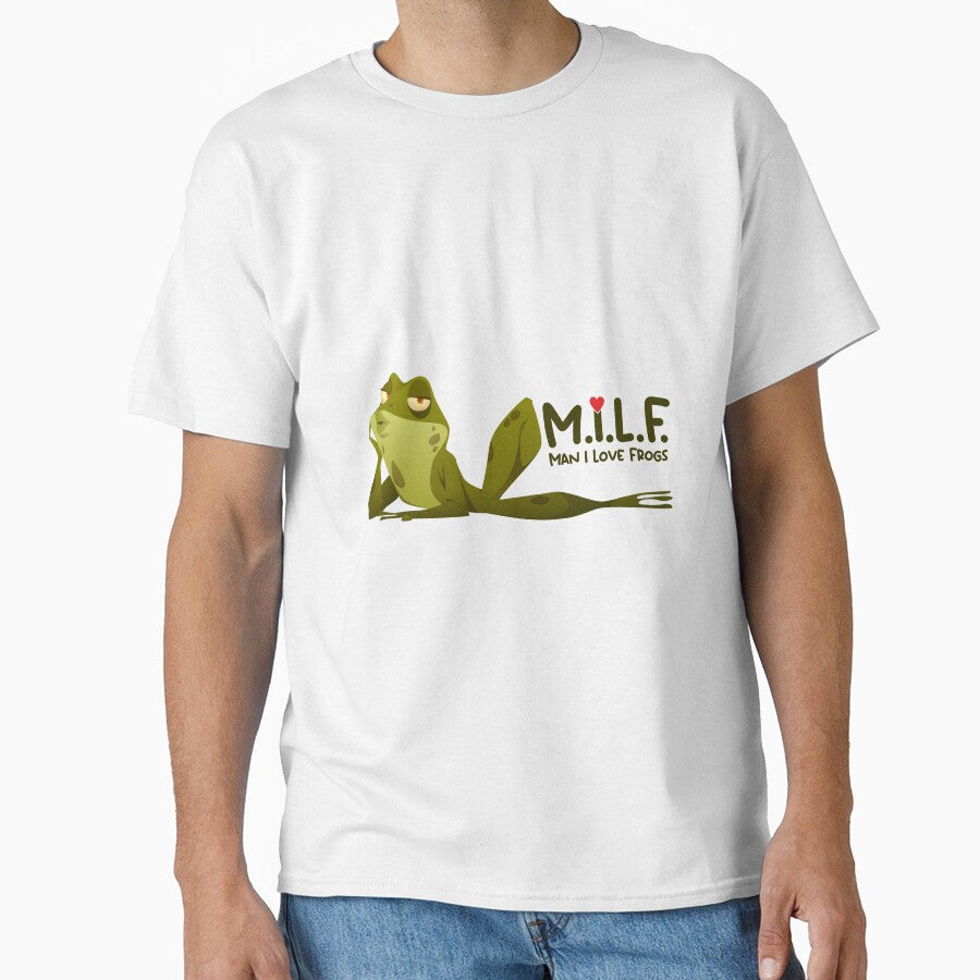 Man I Love Frogs MILD T-Shirts, Hoodie, Sweatshirt