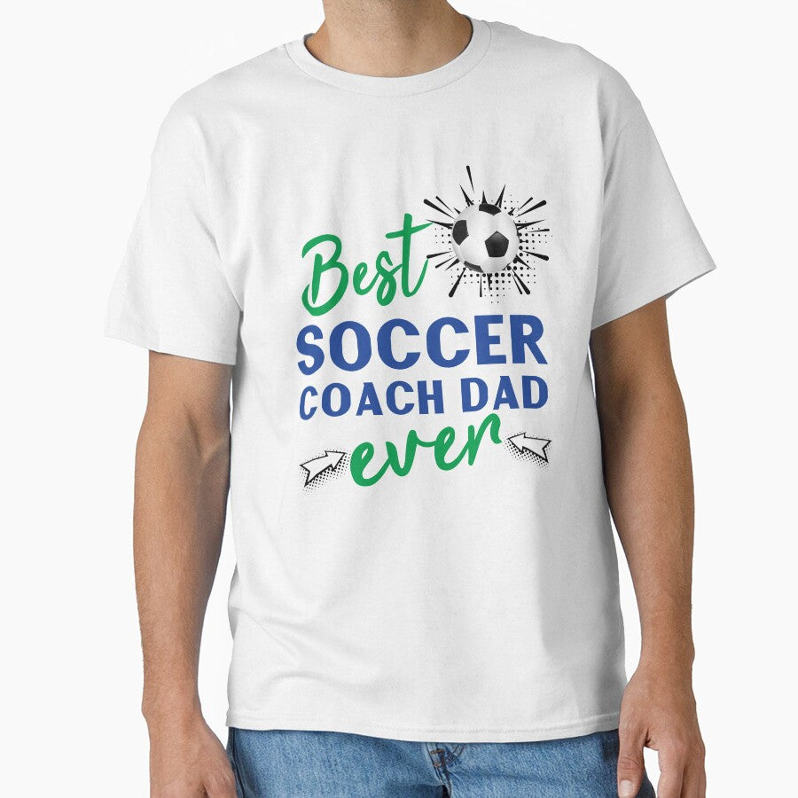 Best Soccer Coach Dad Ever by JosAwestuff