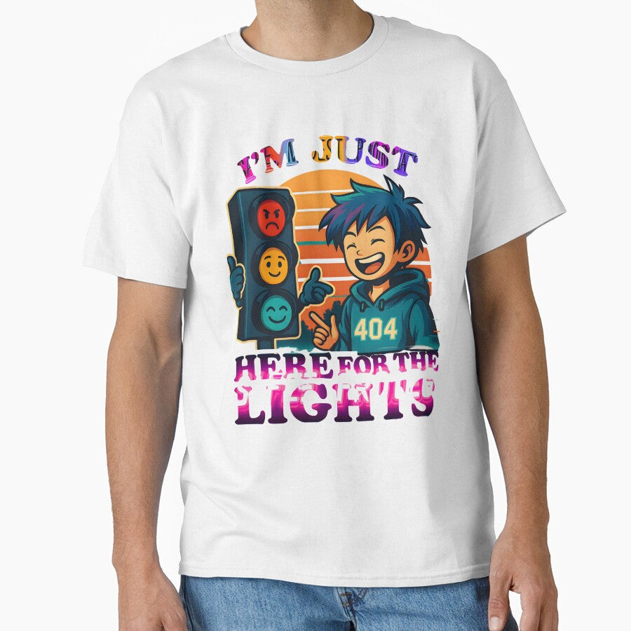 I’m Just Here for the Lights – Glitch Neon Text & Funny Traffic Light Design by FunnySignalStudio T-Shirts,... (Image 1)