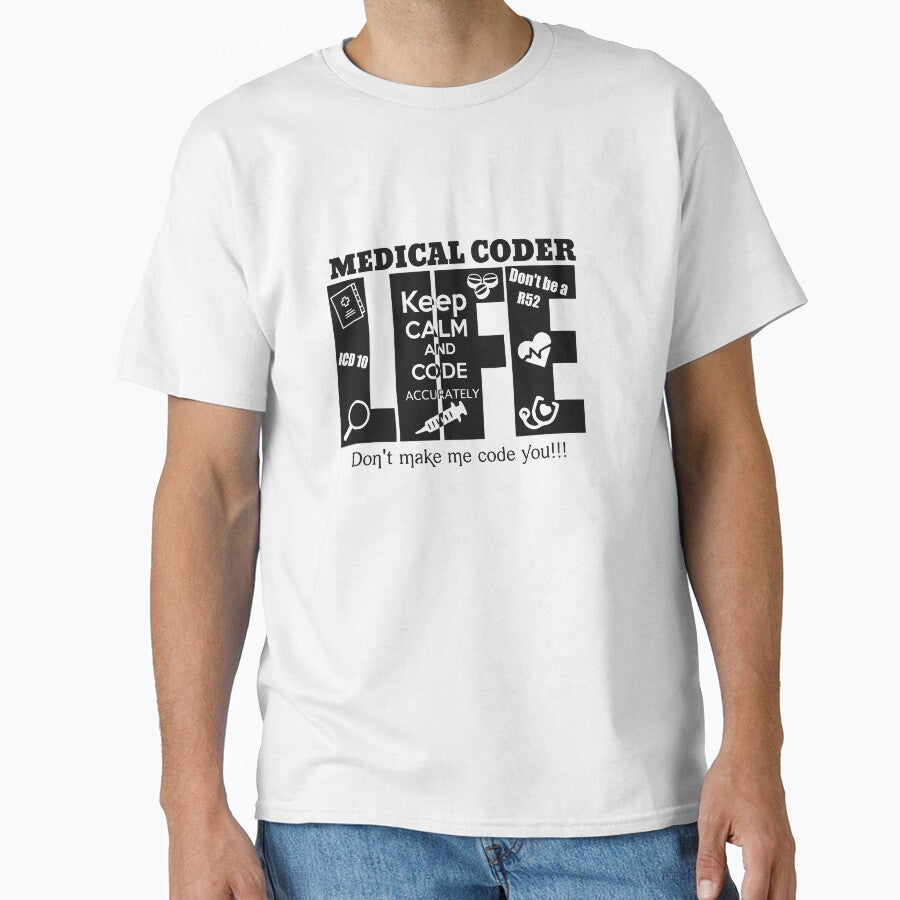 Medical Coder Life by CraftyCoderChic T-Shirts, Hoodie, Sweatshirt | BlankRebels.com (Image 1)