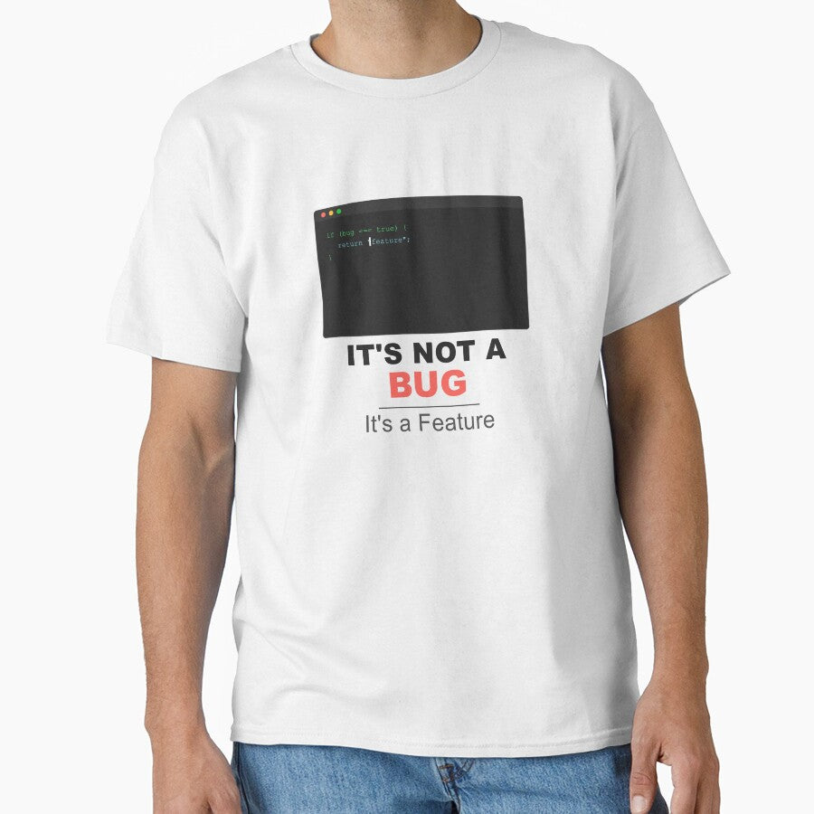 Programmer Humor Not a Bug Feature Gift by markify T-Shirts, Hoodie, Sweatshirt | BlankRebels.com (Image 1)
