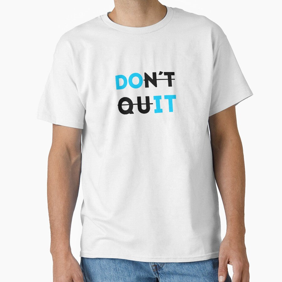 Don´t Quit Motivational quote by qwotsterpro
