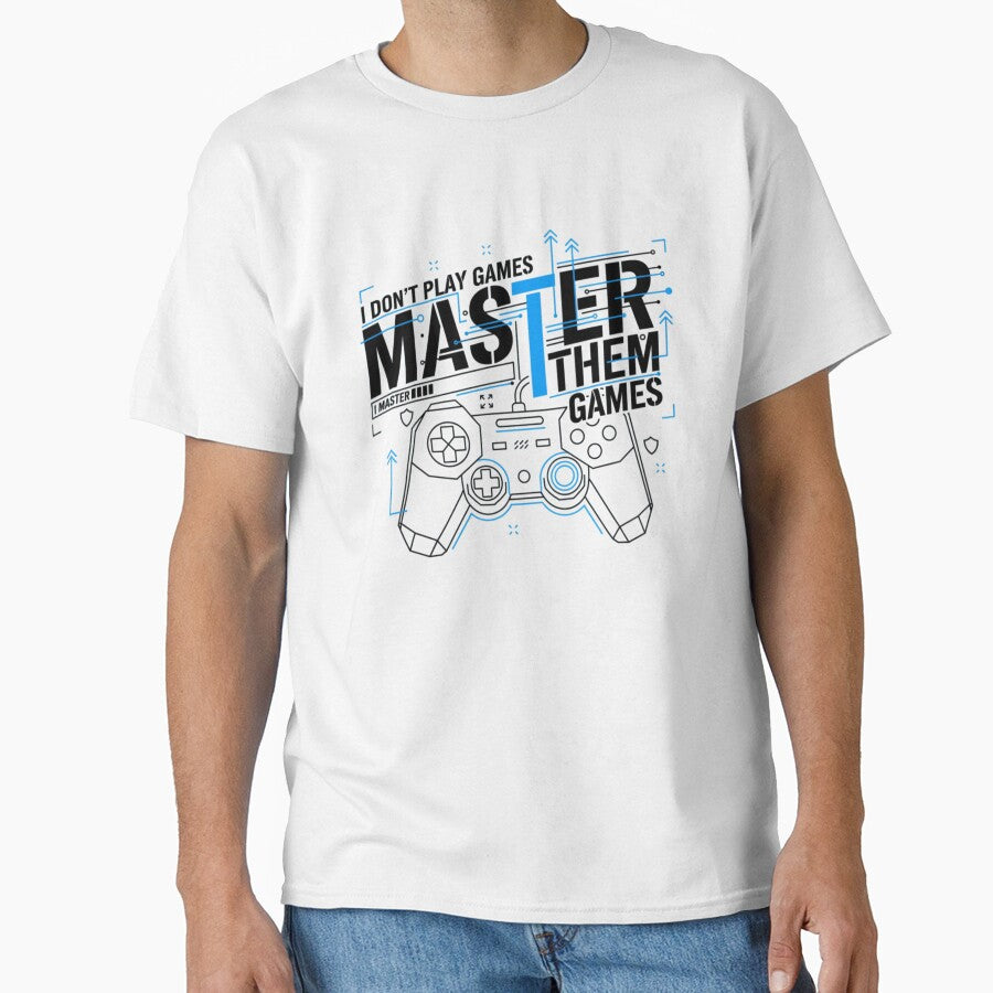 I Don’t Play Games, I Master Them by VireonTees T-Shirts, Hoodie, Sweatshirt | BlankRebels.com (Image 1)