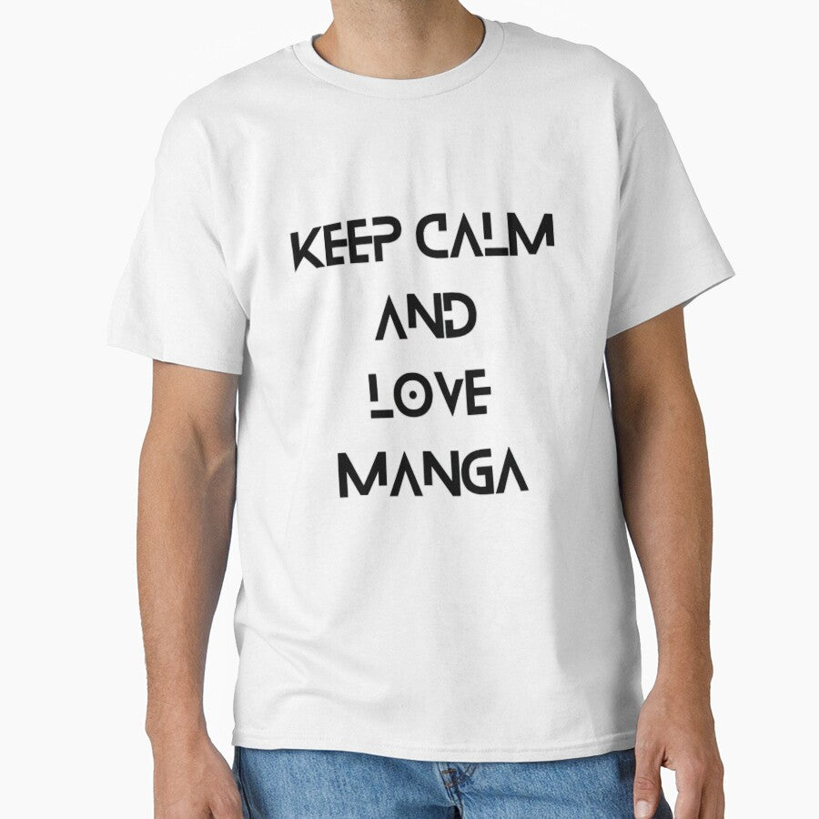 Keep calm and love manga by MaryAnn84 T-Shirts, Hoodie, Sweatshirt | BlankRebels.com (Image 1)