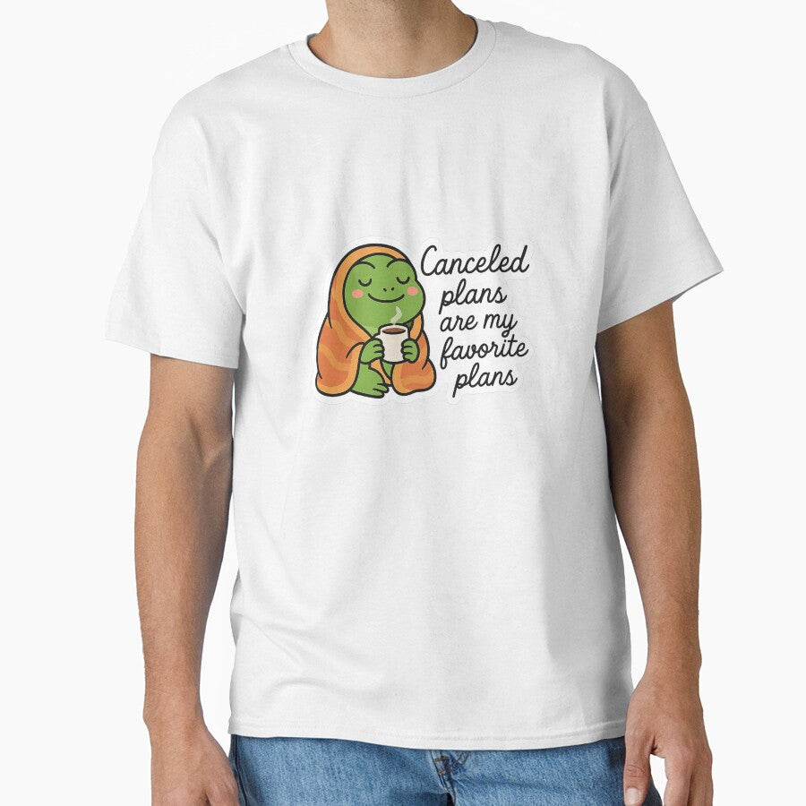 Cancelled Plans – Cozy frog in Introvert Mood Design by printplaneten T-Shirts, Hoodie, Sweatshirt (Image 1)