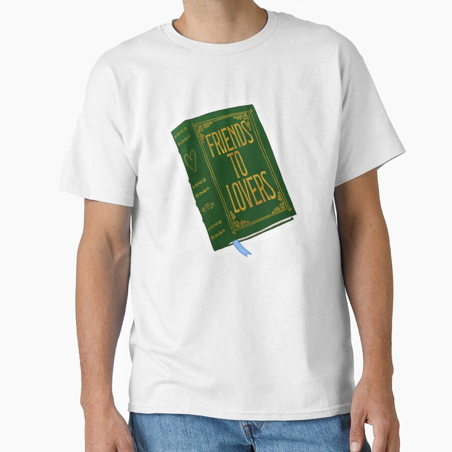 Friends to Lovers romance trope by SloaneDesigns T-Shirts, Hoodie, Sweatshirt | BlankRebels.com (Image 1)