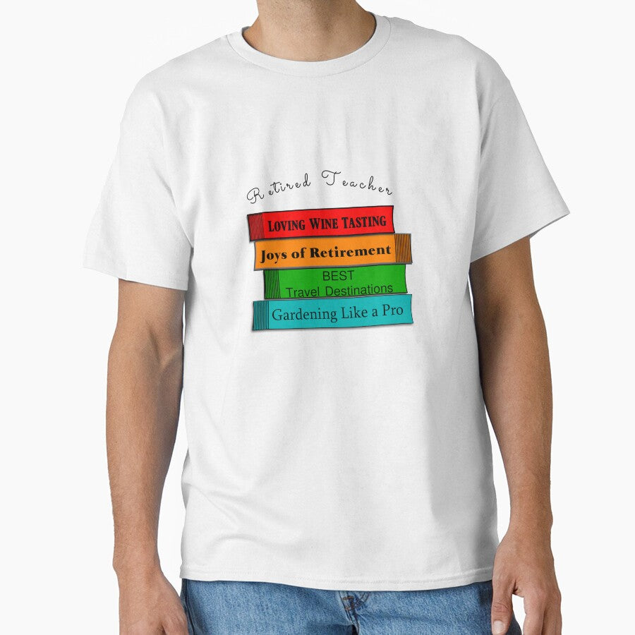 Retired Teacher by gailg1957 T-Shirts, Hoodie, Sweatshirt | BlankRebels.com (Image 1)