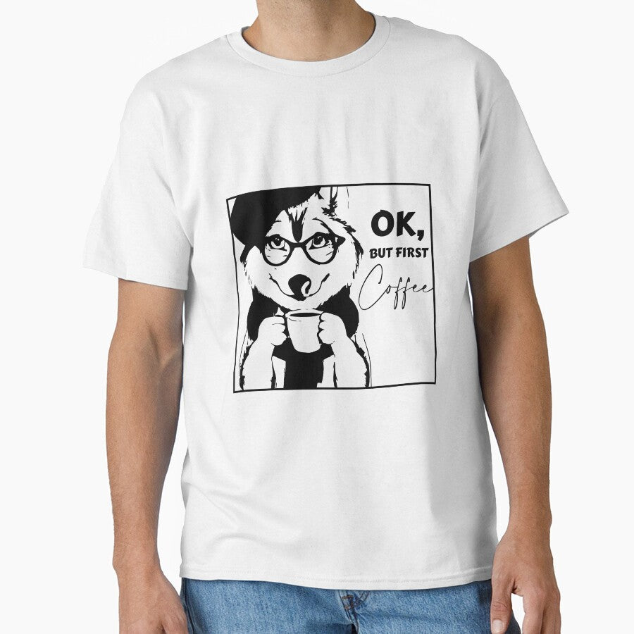 OK, but first coffee Husky by sasumiworld T-Shirts, Hoodie, Sweatshirt | BlankRebels.com (Image 1)