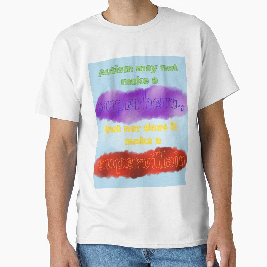 Autism is not a Supervillain alternative cropping for sticker by L. E. Morgan T-Shirts, Hoodie, Sweatshirt (Image 1)