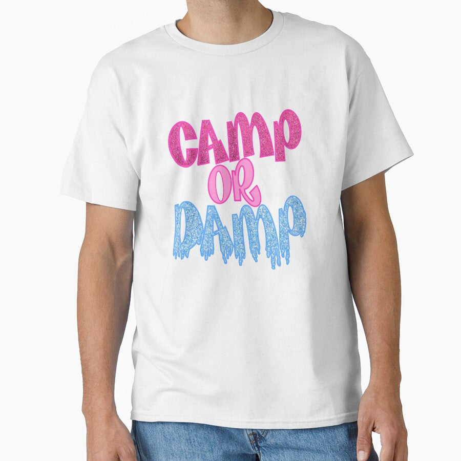 Camp or Damp by ajhinson T-Shirts, Hoodie, Sweatshirt | BlankRebels.com (Image 1)