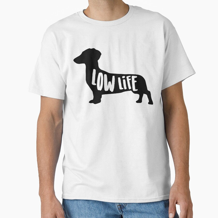 Low Life Dachshund Lover, Wiener Dog Gifts by SavvyGiftMuffs T-Shirts, Hoodie, Sweatshirt | BlankRebels.com (Image 1)