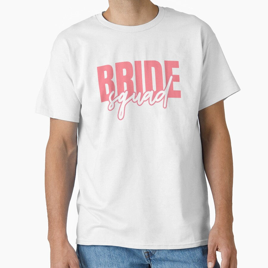 Bride Squad Bridesmaid Bridal Party by avejane T-Shirts, Hoodie, Sweatshirt | BlankRebels.com (Image 1)