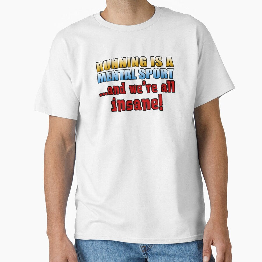 Running Mental Sport And We're All Insane Runner Humor by jaycartoonist T-Shirts, Hoodie, Sweatshirt (Image 1)