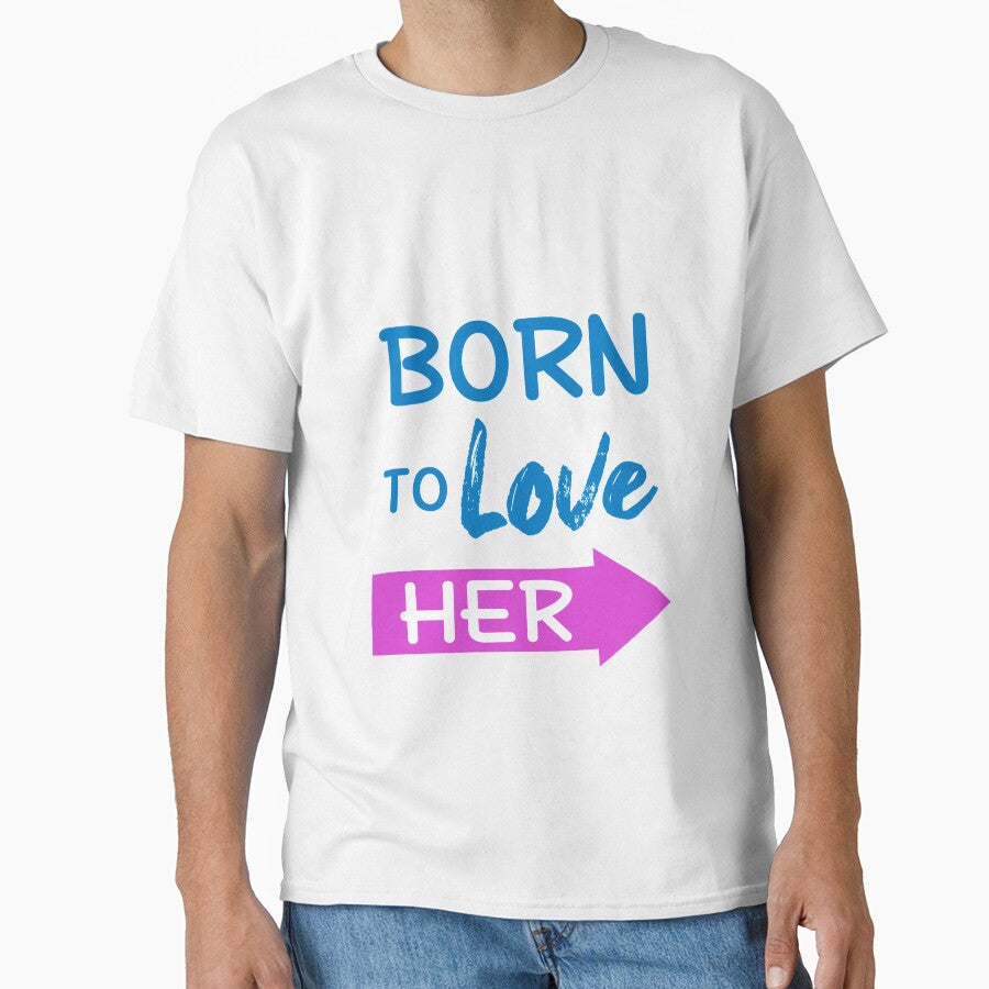 Born To Love Her Couple Shirts Valentines Day by Mesyo Hoodie, Sweatshirt | BlankRebels.com (Image 1)