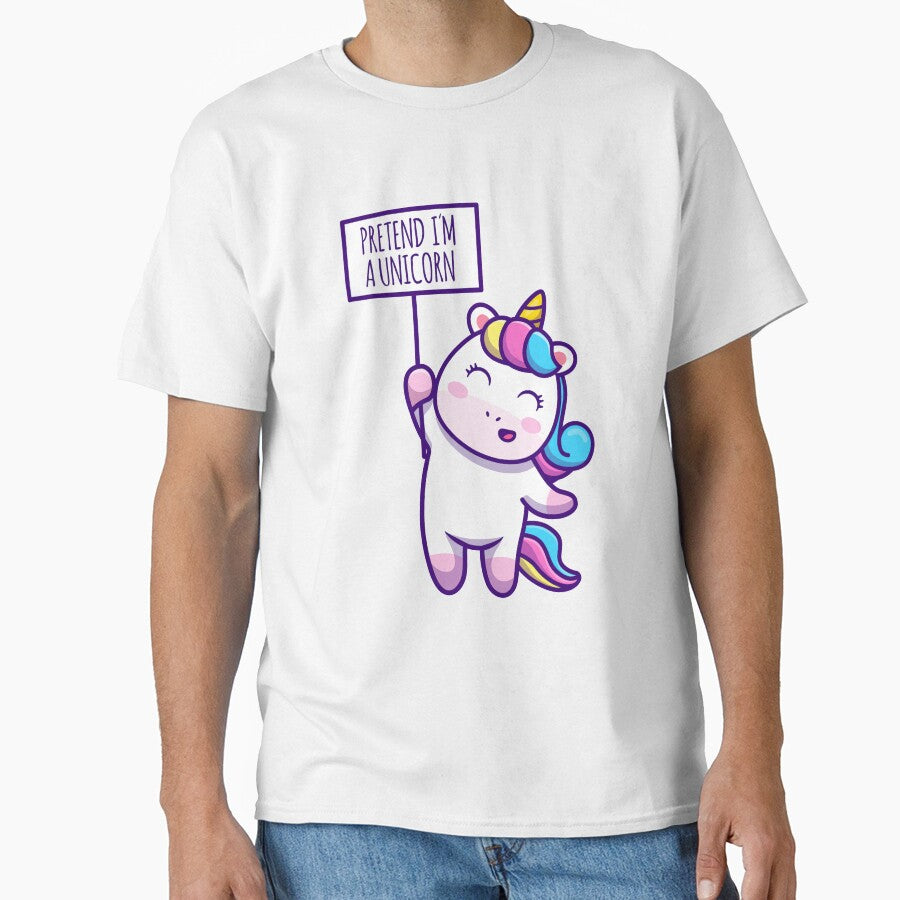 Pretend im a unicorn by Arturo Vivo T-Shirts, Hoodie, Sweatshirt | BlankRebels.com (Image 1)
