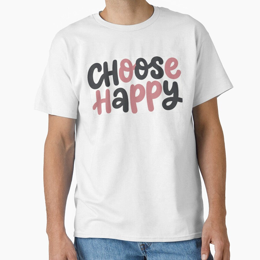 Choose Happy Typography Sticker | Positive Quote Aesthetic | Motivational Word Art by Chuahan_Arts T-Shirts,... (Image 1)
