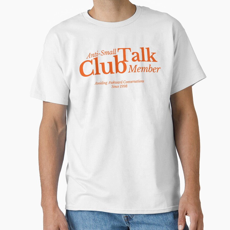 Anti-Small Talk Club Member – Funny Introvert T-Shirt by silly little things Hoodie, Sweatshirt | BlankRebels.com (Image 1)