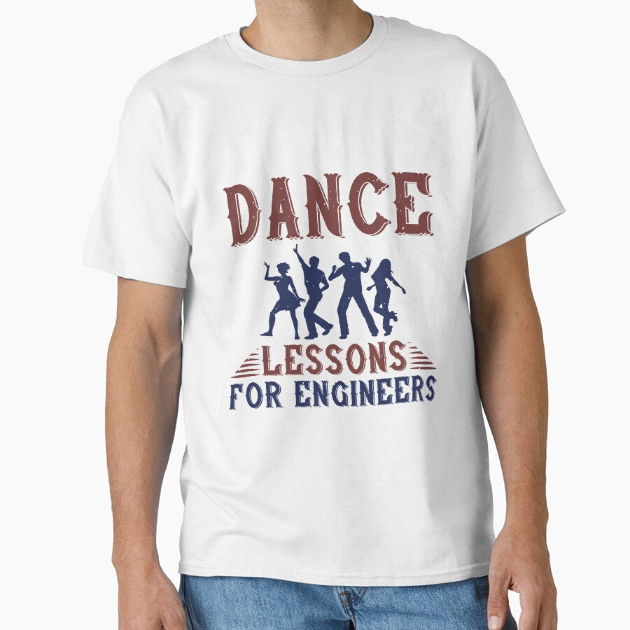 Dance Lessons For Engineers by NationalDay T-Shirts, Hoodie, Sweatshirt | BlankRebels.com (Image 1)