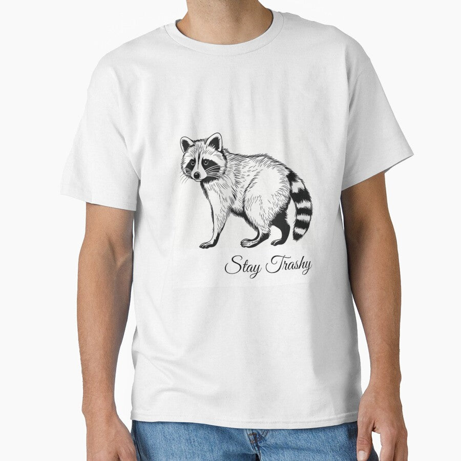 Stay trashy by Soccer4ja9 T-Shirts, Hoodie, Sweatshirt | BlankRebels.com (Image 1)