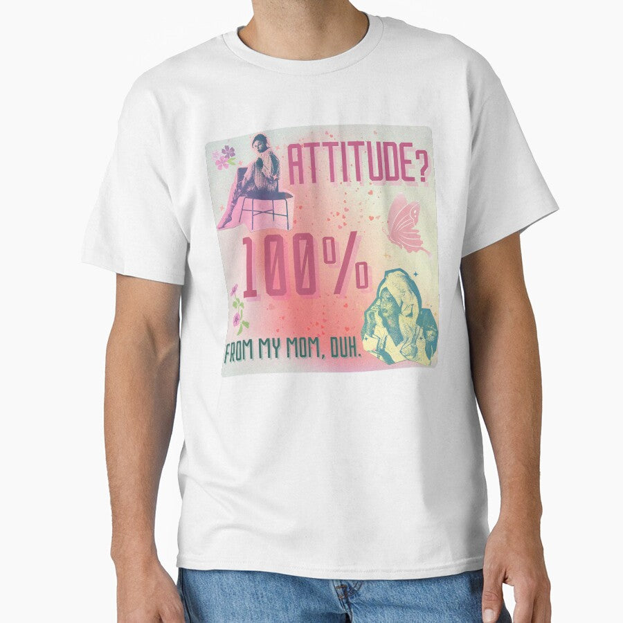 My daughter got her attitude from me 100% by Oommen Studio T-Shirts, Hoodie, Sweatshirt | BlankRebels.com (Image 1)