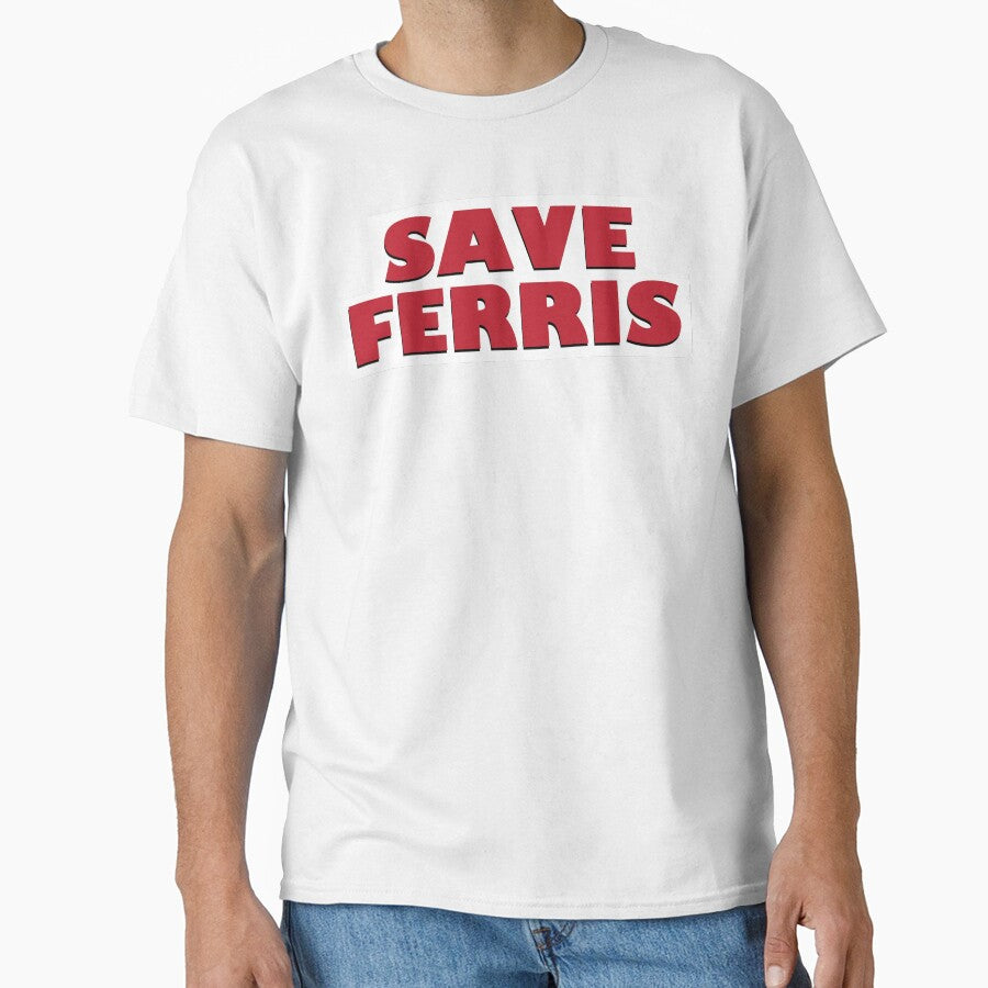 Save Ferris by kotdesign T-Shirts, Hoodie, Sweatshirt | BlankRebels.com (Image 1)