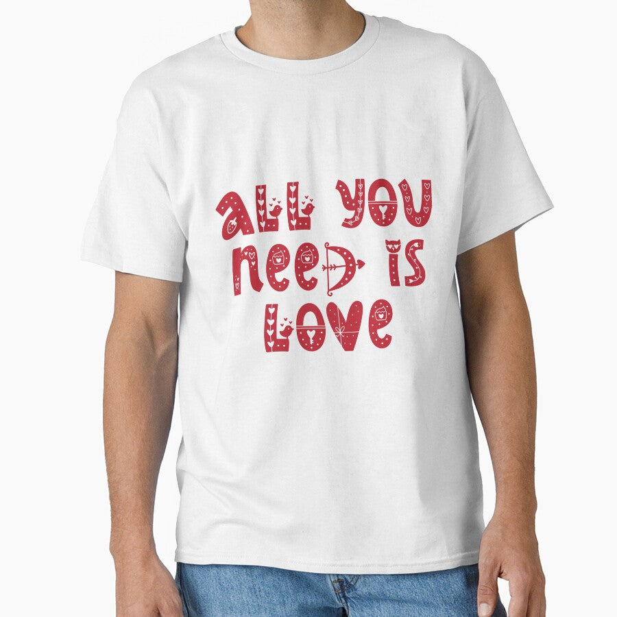 All you need is love by sheelashop T-Shirts, Hoodie, Sweatshirt | BlankRebels.com (Image 1)