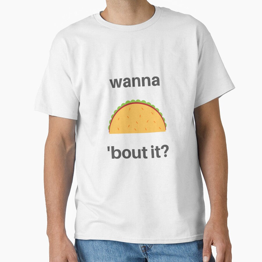 Wanna Taco 'Bout It? by trudellj T-Shirts, Hoodie, Sweatshirt | BlankRebels.com (Image 1)