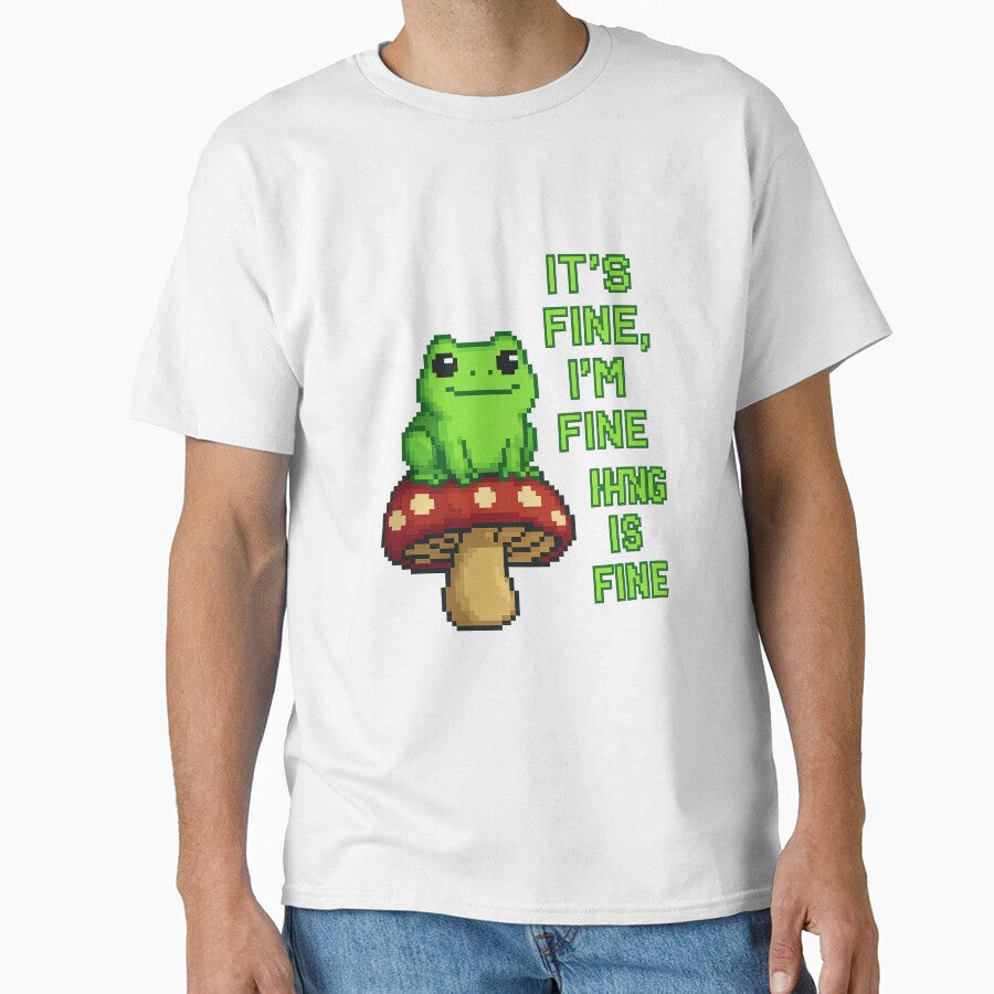 ’S Fine I’M Fine Frog Mushroom T-Shirts, Hoodie, Sweatshirt