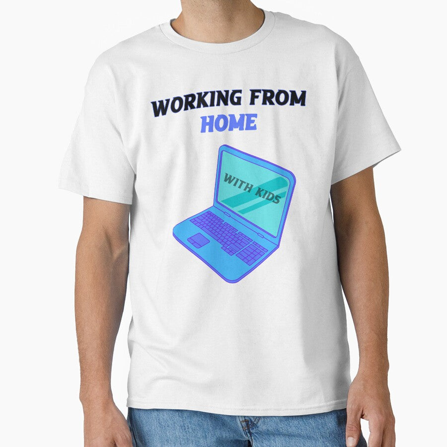 Working From Home, With Kids - Bleu by uranus-art T-Shirts, Hoodie, Sweatshirt | BlankRebels.com (Image 1)