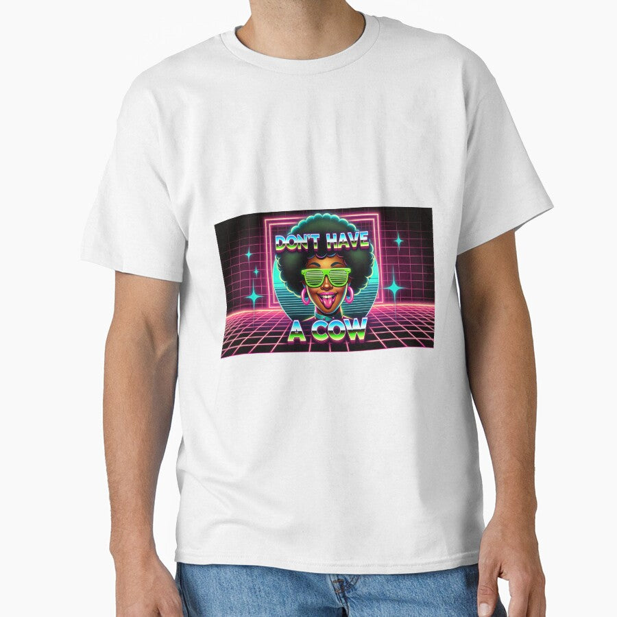 80s slang: Don't have a cow by 80s teeshirts
