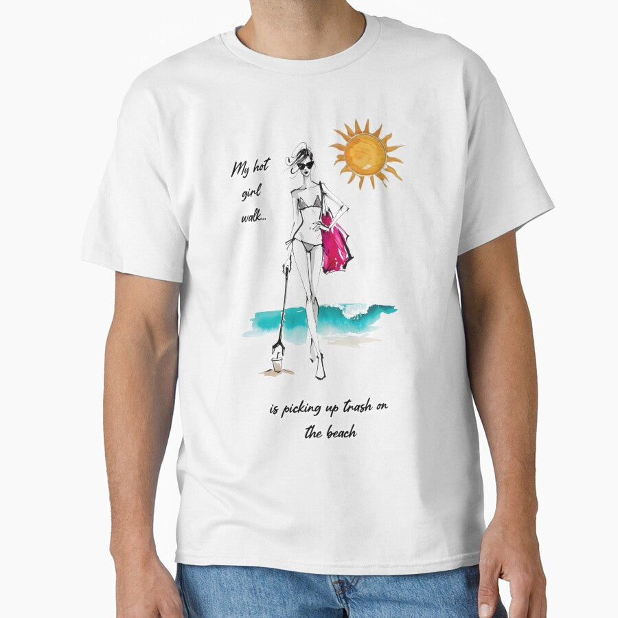 My Hot Girl Walk is Beach Cleanup by PTTPeopleWear T-Shirts, Hoodie, Sweatshirt | BlankRebels.com (Image 1)