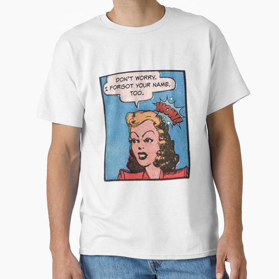 Don't Worry. I Forgot Your Name, Too! Snarky Office Worker by SSustainable
