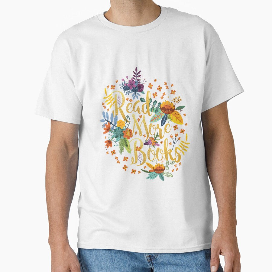 Read More Books - Floral Gold - Black by eviebookish T-Shirts, Hoodie, Sweatshirt | BlankRebels.com (Image 1)