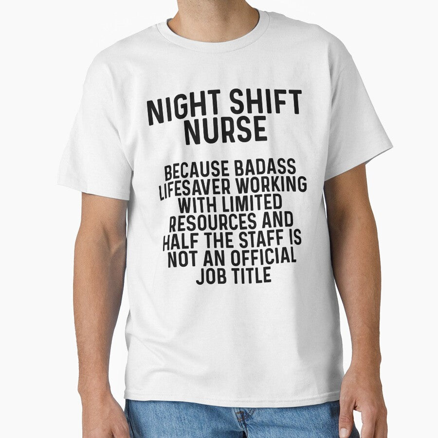Night Shift Nurse. by allarddavid T-Shirts, Hoodie, Sweatshirt | BlankRebels.com (Image 1)