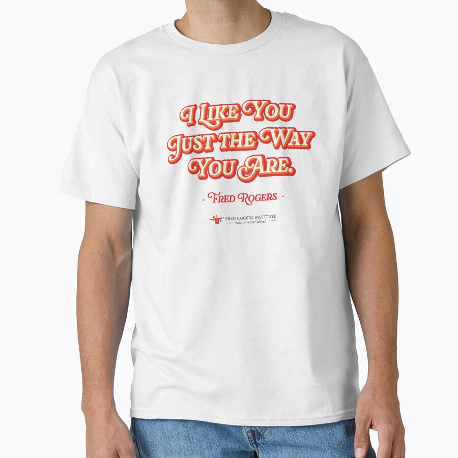 I Like You Just The Way You Are by FRI-Shop T-Shirts, Hoodie, Sweatshirt | BlankRebels.com (Image 1)