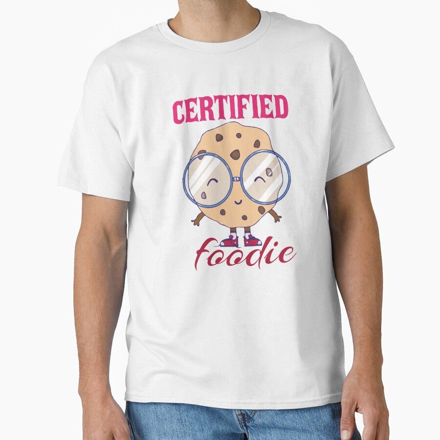 certified foodie cookies by smartness-shop T-Shirts, Hoodie, Sweatshirt | BlankRebels.com (Image 1)