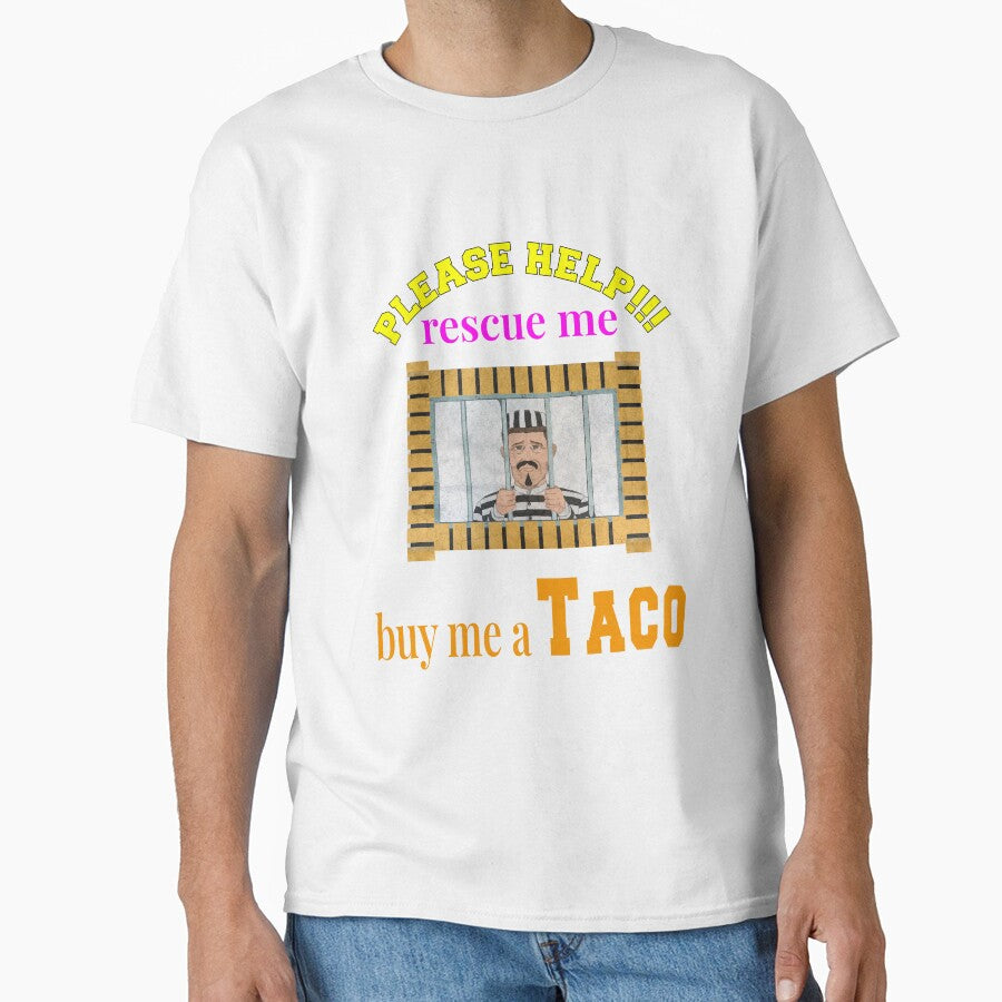 PLEASE HELP RESCUE ME BUY ME TACO|FUNNY GIFT FOR TACO LOVERS| FUNNY TACO by al21ex