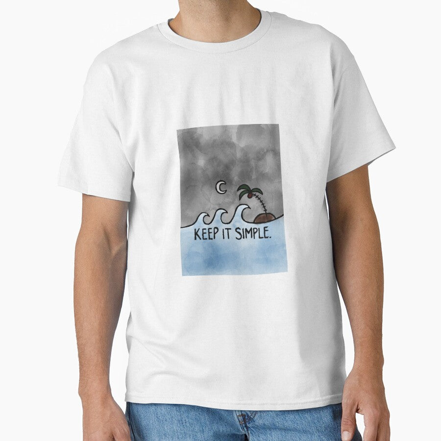 Keep Simple T-Shirts, Hoodie, Sweatshirt