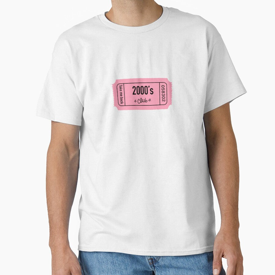 2000´s club ticket - y2k by SOFTIA T-Shirts, Hoodie, Sweatshirt | BlankRebels.com (Image 1)