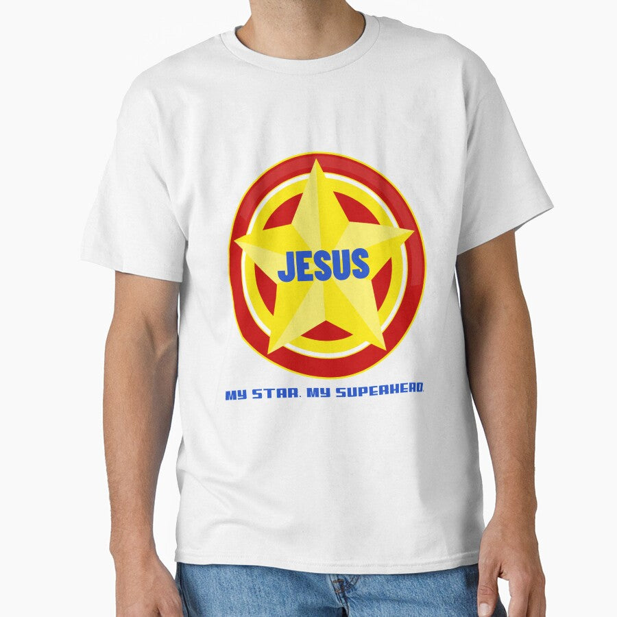 Jesus. My Star. My Superhero Religious Christian Church Shirt T-Shirts, Hoodie, Sweatshirt