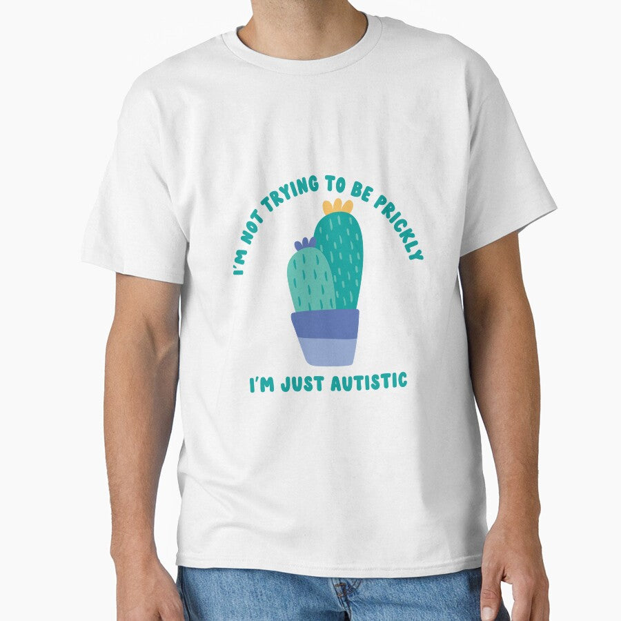 not trying to be prickly; i'm just autistic by goblinbabe T-Shirts, Hoodie, Sweatshirt | BlankRebels.com (Image 1)