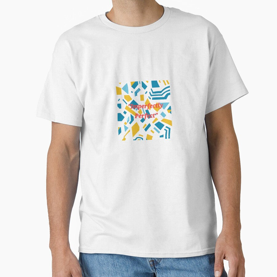 Imperfectly perfect. by Stickersshop04 T-Shirts, Hoodie, Sweatshirt | BlankRebels.com (Image 1)