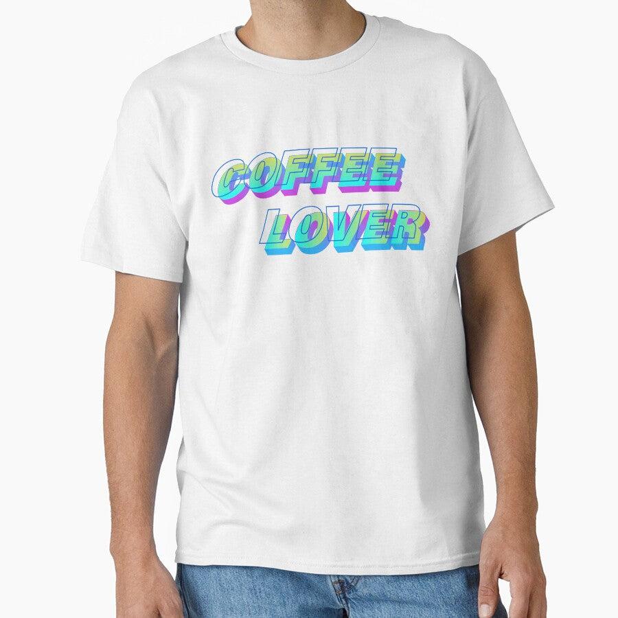 Coffee Lover by CoffeeTheorist T-Shirts, Hoodie, Sweatshirt | BlankRebels.com (Image 1)