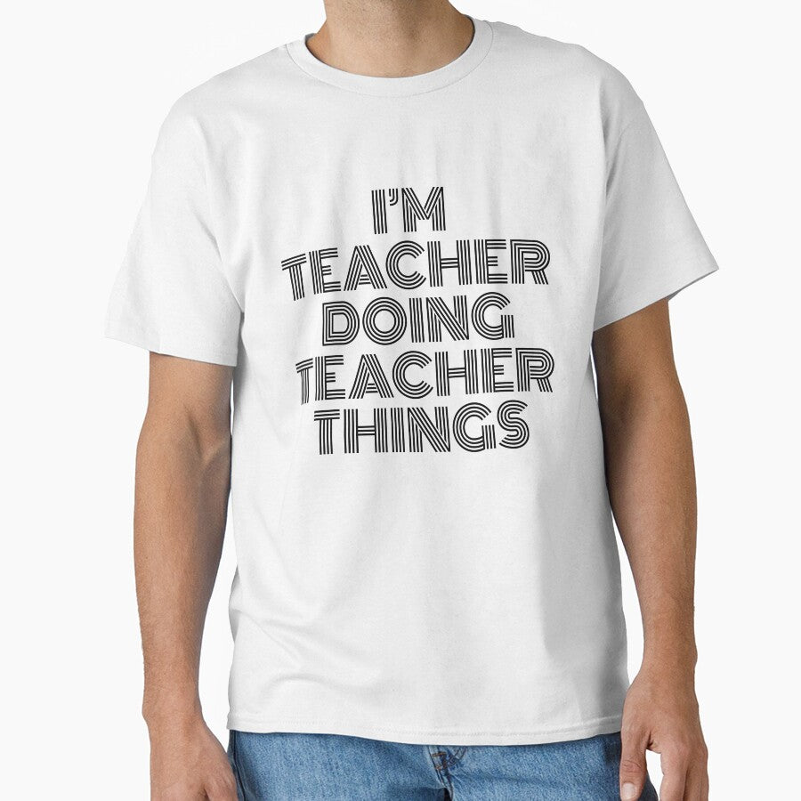 I'm Teacher Doing Teacher Things Vintage Quote by SVPOD T-Shirts, Hoodie, Sweatshirt | BlankRebels.com (Image 1)