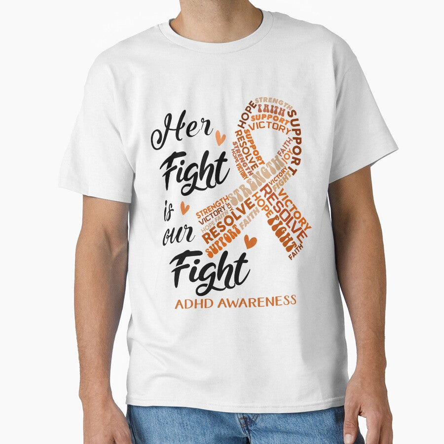 ADHD Warrior, Her Fight is our Fight ADHD Awareness by Greggwillard T-Shirts, Hoodie, Sweatshirt | BlankRebels.com (Image 1)