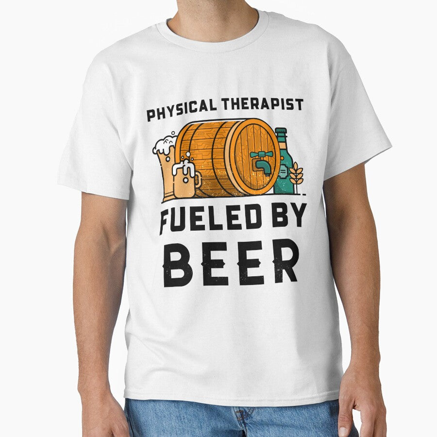 Physical Therapist Fueled by Beer by BigJackTees T-Shirts, Hoodie, Sweatshirt | BlankRebels.com (Image 1)