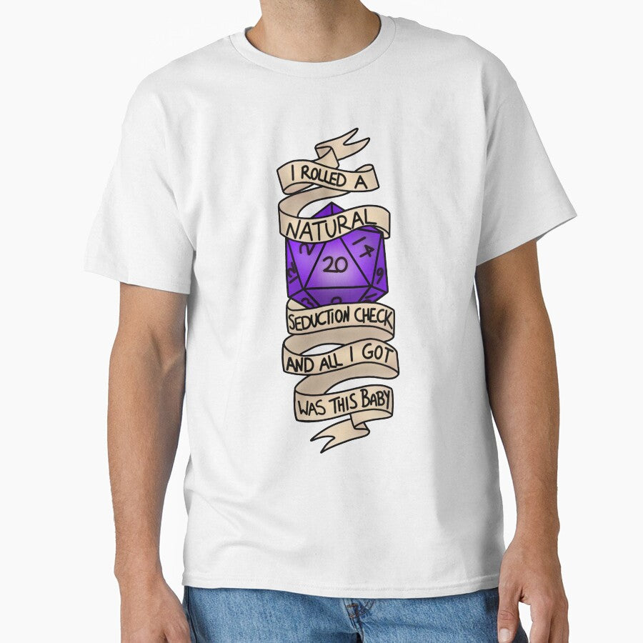 I rolled a natural 20 and all I got was this baby by RegretfulCo T-Shirts, Hoodie, Sweatshirt | BlankRebels.com (Image 1)