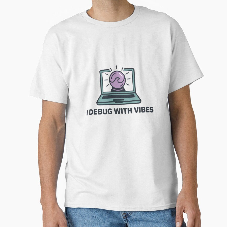 I Debug With Vibes Programmer Coding Humor Developer Gift by DuckShip
